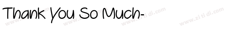 Thank You So Much字体转换